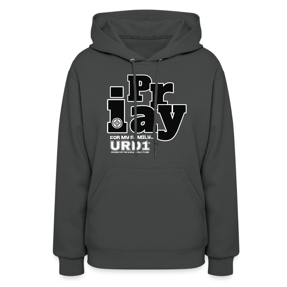 URD1 - I Pray - Women Street Praise Hoodie - asphalt