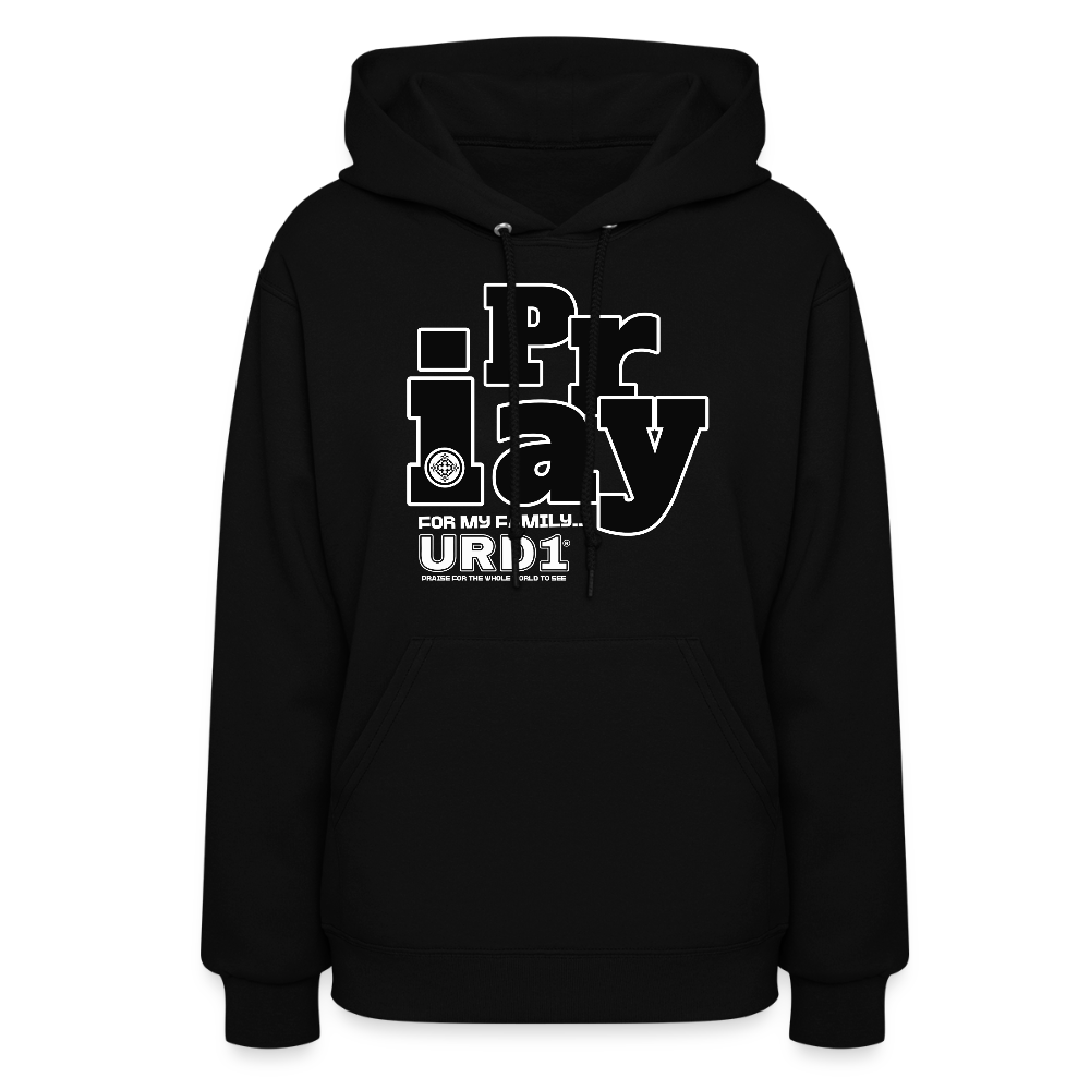 URD1 - I Pray - Women Street Praise Hoodie - black