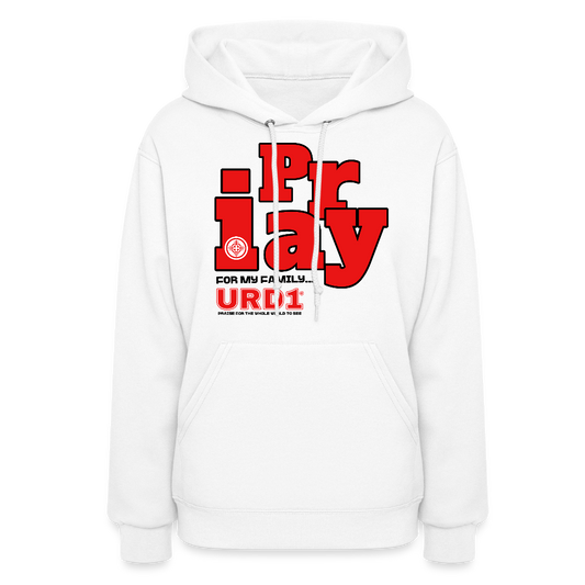 URD1 - I Pray - Women Street Praise Hoodie - white