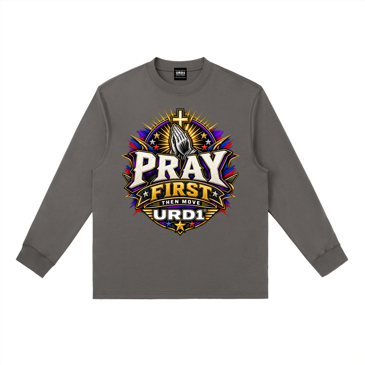 URD1 - Essential Crewneck Long-Sleeve T-Shirt - Pray First