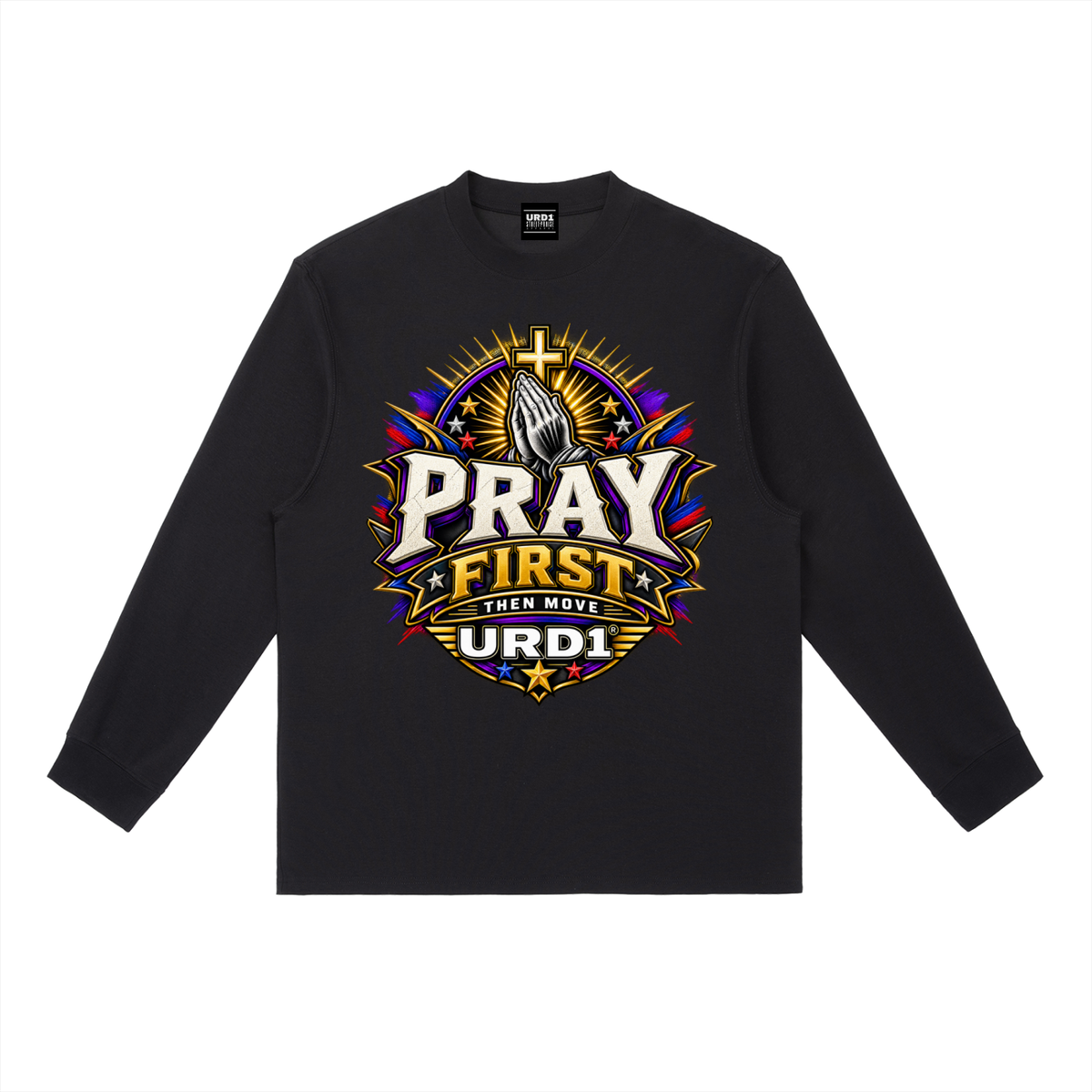 URD1 - Essential Crewneck Long-Sleeve T-Shirt - Pray First