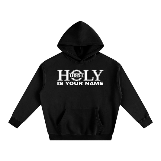 URD1-HOLY Is Your Name - Oversize Fleeced Hoodie